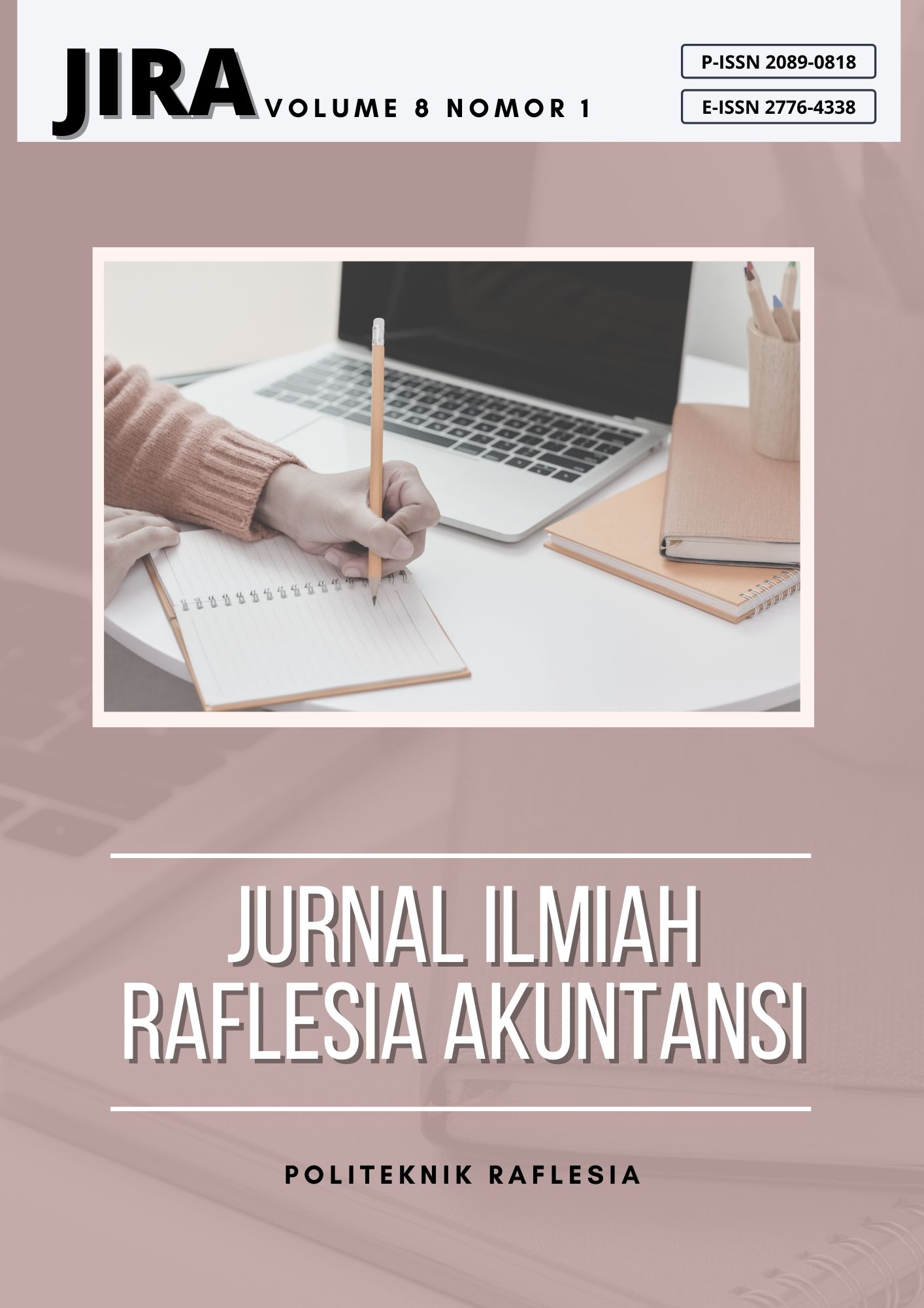 					Lihat Vol 8 No 1 (2022): Jurnal Ilmiah Raflesia Akuntansi
				